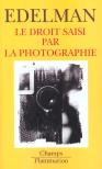 Le Droit Saisi Par La Photographie