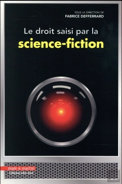 Bertrand.pt - Le Droit Saisi Par La Science Fiction