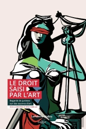 Le Droit Saisi Par L'Art