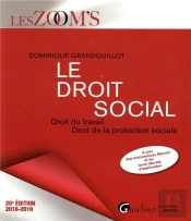Le Droit Social - 20eme Edition - Droit Du Travail - Droit De La Protection Sociale