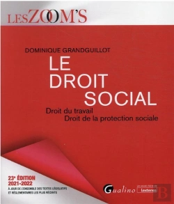 Bertrand.pt - Le Droit Social, 23eme Edition - Droit Du Travail - Droit De La Protection Sociale