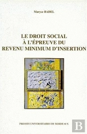 Le Droit Social À L'Épreuve Du Revenu Minimum D'Insertion