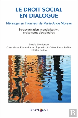 Bertrand.pt - Le Droit Social En Dialogue : Melanges En L'Honneur De Marie-Ange Moreau