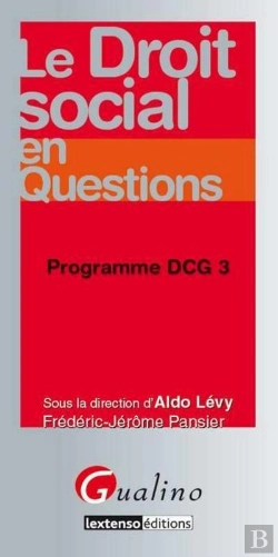 Bertrand.pt - Le Droit Social En Questions - Dcg 3