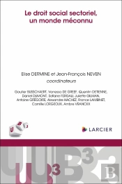 Le Droit Social Sectoriel : Un Monde Méconnu