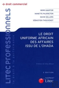 Bertrand.pt - Le Droit Uniforme Africain Des Affaires Issu De L Ohada