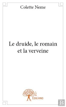 Bertrand.pt - Le Druide, Le Romain Et La Verveine