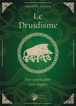 Bertrand.pt - Le Druidisme, Une Spiritualité Sans Dogme