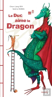 Le Duc Aime Le Dragon