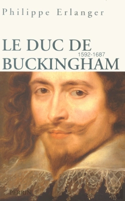 Bertrand.pt - Le Duc De Buckingham 1592-1687