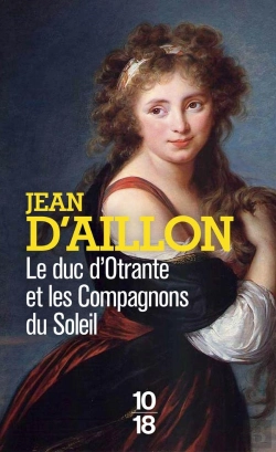 Bertrand.pt - Le Duc D'Otrante Et Les Compagnons Du Soleil