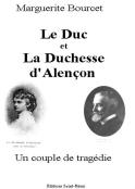 Le Duc Et La Duchesse D'Alençon
