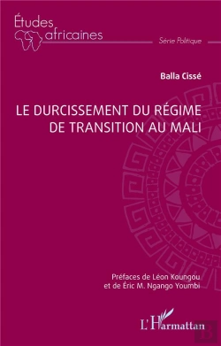 Bertrand.pt - Le Durcissement Du Régime De Transition Au Mali