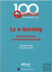 Le E-Learning : Ce Qu'Il Faut Savoir Sur La Formation Distancielle