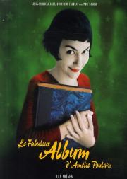 Le Fabuleux Album D'Amélie Poulain