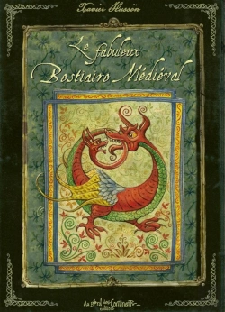Bertrand.pt - Le Fabuleux Bestiaire Médieval