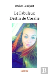 Le Fabuleux Destin De Coralie