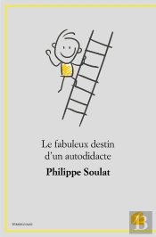 Le Fabuleux Destin D'Un Autodidacte