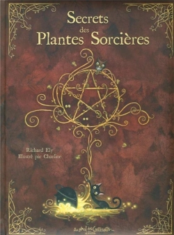 Bertrand.pt - Le Fabuleux Traité Des Plantes Sorcières