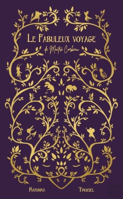 Bertrand.pt - Le Fabuleux Voyage De Maître Corbeau