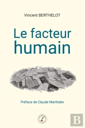 Le Facteur Humain