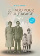 Le Fado pour Seul Bagage