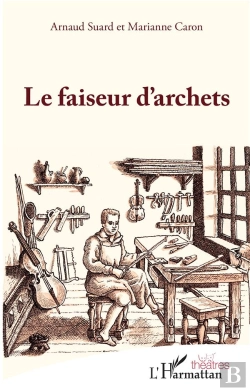 Bertrand.pt - Le Faiseur D'Archets