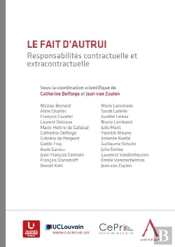 Bertrand.pt - Le Fait D'Autrui : Responsabilités Contractuelle Et Extracontractuelle