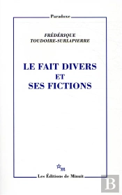 Le Fait Divers Et Ses Fictions