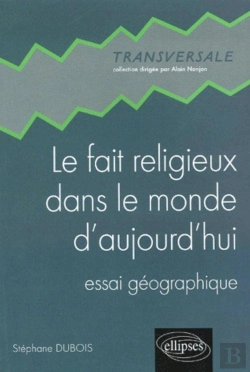 Bertrand.pt - Le Fait Religieux Dans Le Monde D'Aujourd'Hui - Essai Géographique