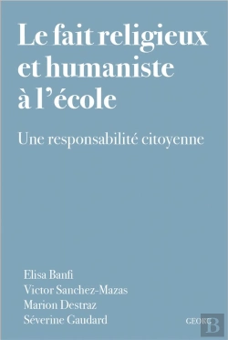 Bertrand.pt - Le Fait Religieux  Et Humaniste À L'École : Une Responsabilité Citoyenne