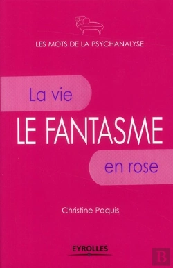 Bertrand.pt - Le Fantasme ; La Vie En Rose