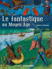 Le Fantastique Au Moyen-Âge