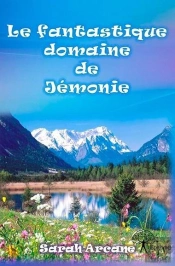 Le Fantastique Domaine De Jemonie