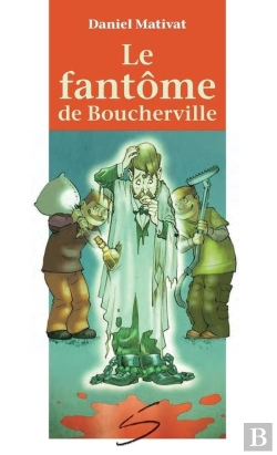 Bertrand.pt - Le Fantome De Boucherville