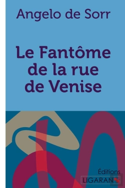 Bertrand.pt - Le Fantôme De La Rue De Venise