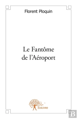 Bertrand.pt - Le Fantôme De L'Aéroport