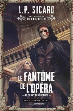 Bertrand.pt - Le Fantôme De L'Opéra : Le Chant Des Égorgés