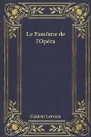 Le Fantome De L'Opera