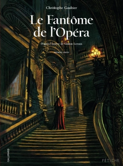Bertrand.pt - Le Fantôme De L'Opéra Tome 1