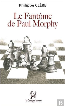 Bertrand.pt - Le Fantome De Paul Morphy