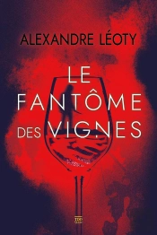 Le Fantôme Des Vignes
