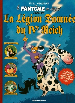 Bertrand.pt - Le Fantôme En Tergal Contre La Légion Damnée Du Iv Reich
