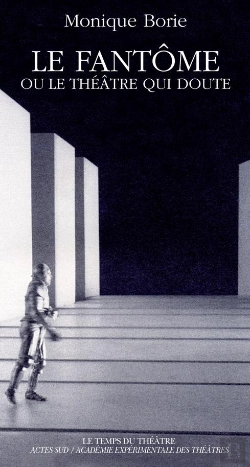 Bertrand.pt - Le Fantome Ou Le Theatre Qui Doute