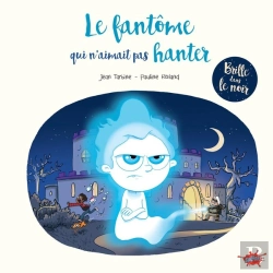 Bertrand.pt - Le Fantôme Qui N'Aimait Pas Hanter