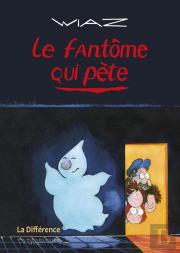 Le Fantôme Qui Pète