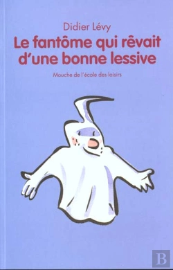Bertrand.pt - Le Fantôme Qui Rêvait D'Une Bonne Lessive