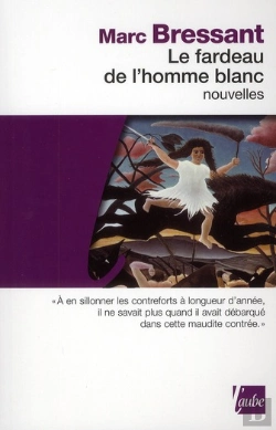 Bertrand.pt - Le Fardeau De L'Homme Blanc