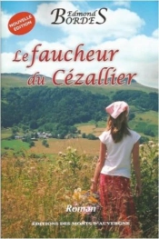 Le Faucheur Du Cézallier