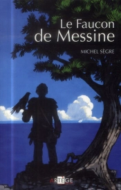 Le Faucon De Messine